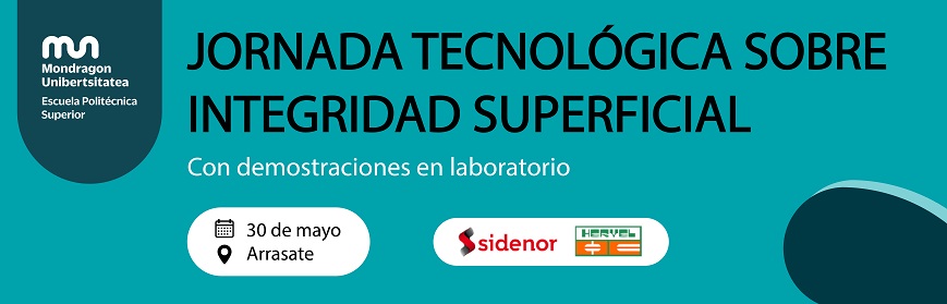 Jornada tecnológica: Adaptación de la Integridad Superficial para mejorar las prestaciones y durabilidad de componentes