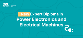 Mondragon Goi Eskola Politeknikoa promotes industrial specialisation with the new Expert Diploma in Power Electronics and Electrical Machines