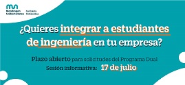 Boost your company with young talent: participate in the Mondragon University Dual Engineering Program.
